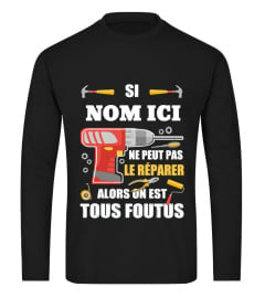 Si "Le nom" ne peut pas le réparer