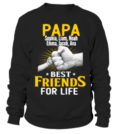 PAPA Best Friends With ( GrandKidsNAME )