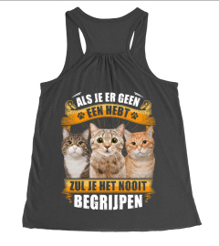 Kattenliefhebbers - ALS JE ER GEEN EEN HEBT