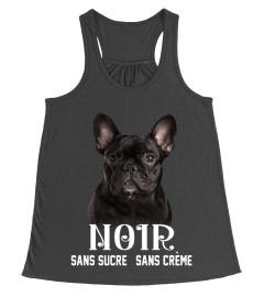 Bouledogue français - NOIR SANS SUCRE SANS CRÈME