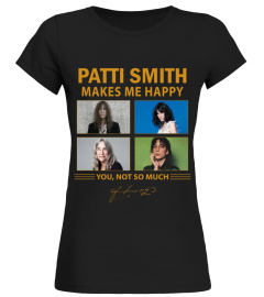 PATTI SMITH MAKES ME HAPPY