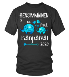 MEIDAN ESIMMAINEN ISANPAIVA