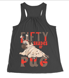 50 SHADES OF PUG