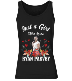 GIRL WHO LOVES RYAN PAEVEY