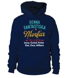 FANTASTISKA MORFAR TILLHOR ( NAMN )