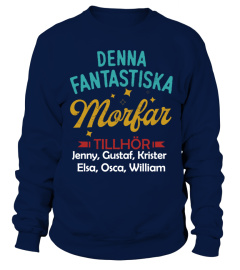 FANTASTISKA MORFAR TILLHOR ( NAMN )