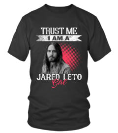 TRUST ME I AM A JARED LETO GIRL