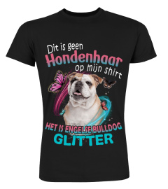 Engelse bulldog - Dit is geen Hondenhaar op mijn shirt