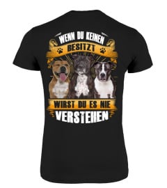 STAFFORDSHIRE BULL TERRIER - WENN DU KEINEN BESITZT