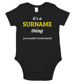 It's a Name Thing You wouldn't Understand - Customizable