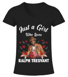 GIRL WHO LOVES RALPH TRESVANT