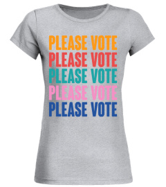 Please Vote T-Shirt