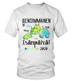 MEIDÄN ENSIMMÄINEN ISÄNPÄIVÄ!