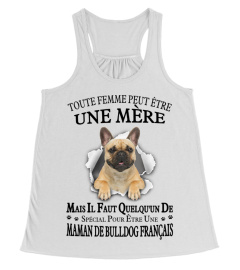 BULLDOG FRANÇAIS 02  - TOUTE FEMME PEUT ÊTRE UNE MÈRE