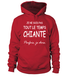 Je ne suis pas tout le temps chiante - Edition Limitée