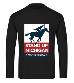 stand up michigan we the people shirt