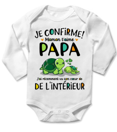 JE CONFIRME ! MAMAN T'AIME PAPA