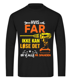 HVIS FAR IKKE KAN LØSE DET