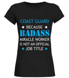 Coast Guard Badass Funny T-shirt