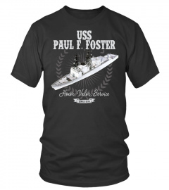 USS Paul F. Foster (DD-964)  T-shirts