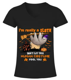 I Am Really A Sloth - Halloween Sloth Costume