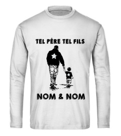 Tel père tel fils "Nom & Nom" - Family