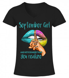 September Girl Knows More Than She Says T-shirt