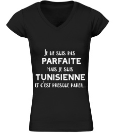 Je ne suis pas parfaite mais je suis tunisienne