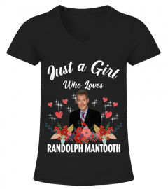 GIRL WHO LOVES RANDOLPH MANTOOTH