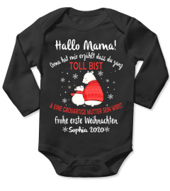 HALLO MAMA ! FROHE ERSTE WEIHNACHTEN