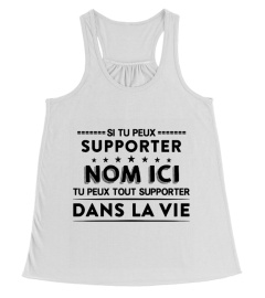 Si tu peux supporter "Nom ici"