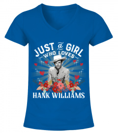 JUST A GIRL WHO LOVES HANK WILLIAMS