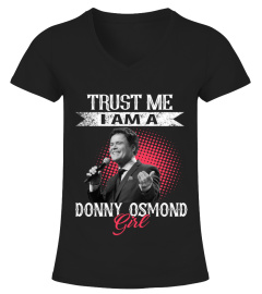 TRUST ME I AM A DONNY OSMOND GIRL