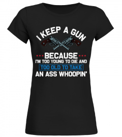 I Keep a Gun - Guns Lover shirt