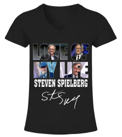 LOVE OF MY LIFE - STEVEN SPIELBERG