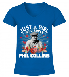 JUST A GIRL WHO LOVES PHIL COLLINS