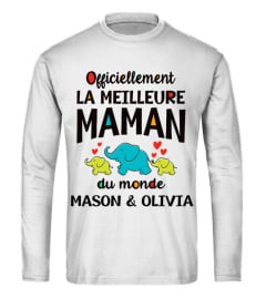 OFFICIELLEMENT LA MELILLEURE MAMAN