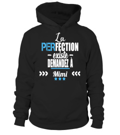 La perfection existe demandez à Mimi - Edition Limitée