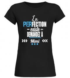 La perfection existe demandez à Mimi - Edition Limitée