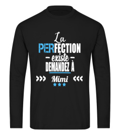 La perfection existe demandez à Mimi - Edition Limitée