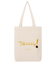 Tote bag Queen Tchiiiiip!