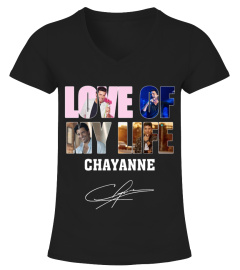 LOVE OF MY LIFE - CHAYANNE