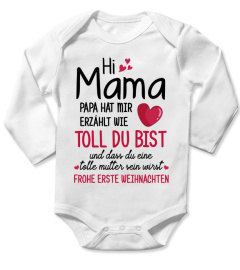 HI MAMA ! FROHE ERSTE WEINACHTEN