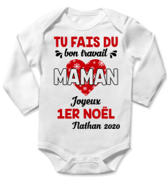 TU FAIS UN EXCELLENT TRAVAIL MAMAN