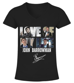 LOVE OF MY LIFE - JOHN BARROWMAN