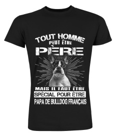 BULLDOG FRANÇAIS 01  - TOUT HOMME PEUT ÊTRE PÈRE