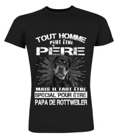 ROTTWEILER  - TOUT HOMME PEUT ÊTRE PÈRE