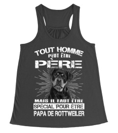 ROTTWEILER  - TOUT HOMME PEUT ÊTRE PÈRE