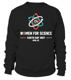 WOMEN FOR SCIENCE - APRIL 22, 2017
