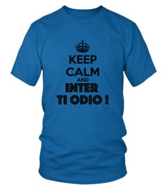 Keep Calm and INTER TI ODIO !